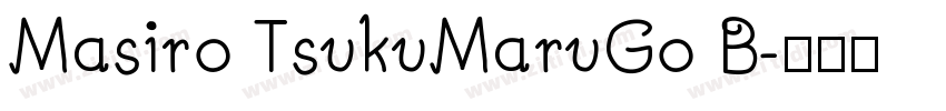 Masiro TsukuMaruGo B字体转换
